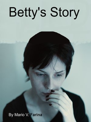 cover image of Betty's Story